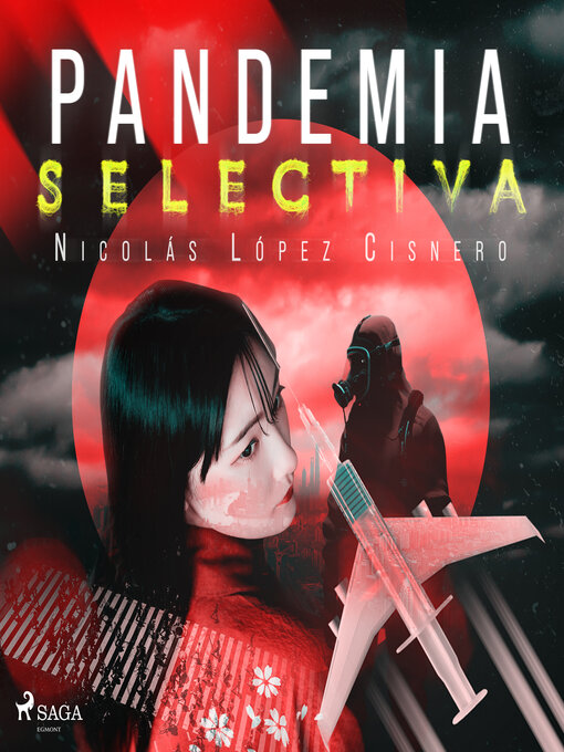 Title details for Pandemia Selectiva by Nicolás López Cisnero - Available